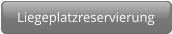 Liegeplatzreservierung