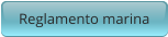 Reglamento marina
