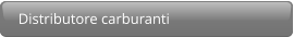 Distributore carburanti