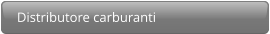 Distributore carburanti